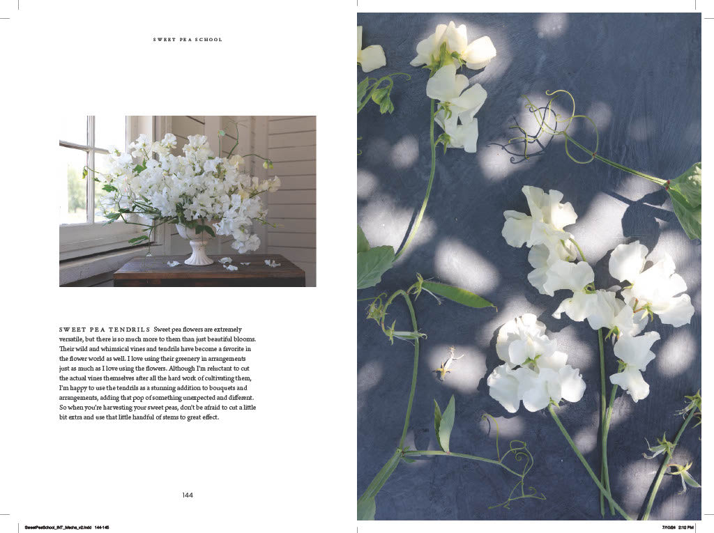 Sweet Pea School THE BOOK: Growing and Arranging the Garden's Most Romantic Blooms (PRE-ORDER)